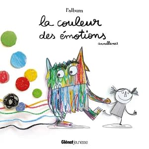la couleur des emotions - Anna Llenas
